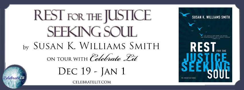 Rest for the Justice-Seeking Soul on tour with Celebrate Lit and featured on CarpeDiem.fyi